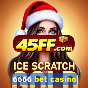 6666 bet casino